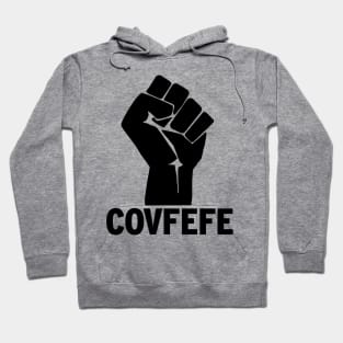 covfefe Hoodie